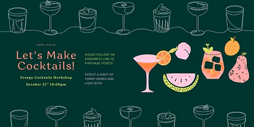 Creepy Cocktails Workshop