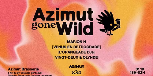 \u25ac AZIMUT gone WILD \u25ac open air gratuit