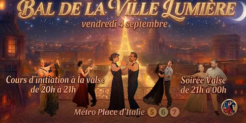 Le Bal de la Ville Lumi\u00e8re : La rentr\u00e9e !