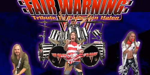 Fair Warning (Tribute To Early Van Halen)