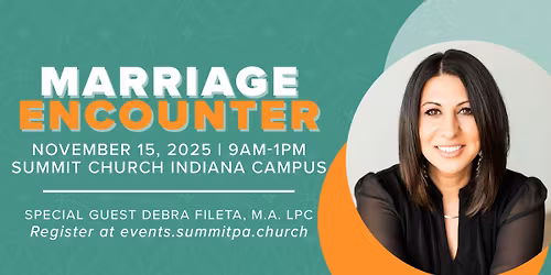 Marriage Encounter with Debra Fileta, M.A., LPC