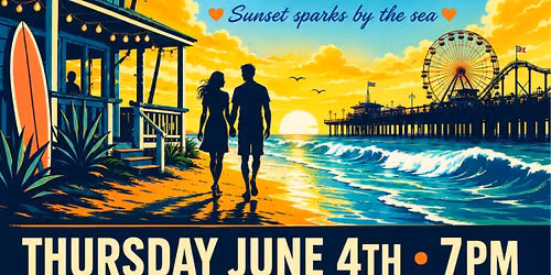\ud83c\udf0a\ud83d\udc98 SANTA MONICA SPEED DATING | AGES 30\u201344 \ud83d\udc98\ud83c\udf0a