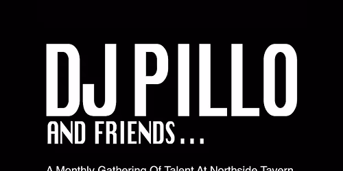 DJ Pillo And Friends 