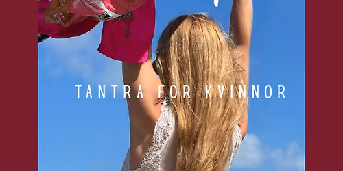 Prova P\u00e5 - Tantra f\u00f6r Kvinnor