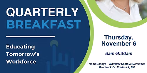 techfrederick Quarterly Breakfast - Educating Tomorrow's Workforce