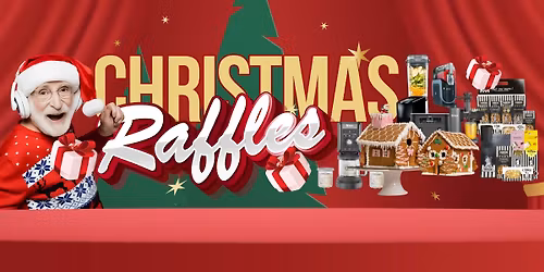 Christmas Raffles!