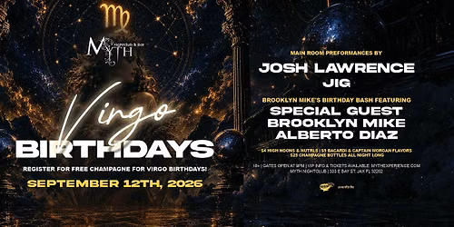 Saturday Night at Myth Nightclub - Virgo Birthdays | 09.12.26