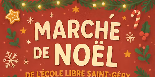 🎄✨ Marché de Noël – École Libre Saint-Géry ✨🎄