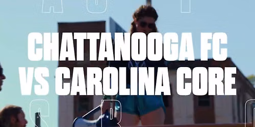 Chattanooga FC at Carolina Core FC