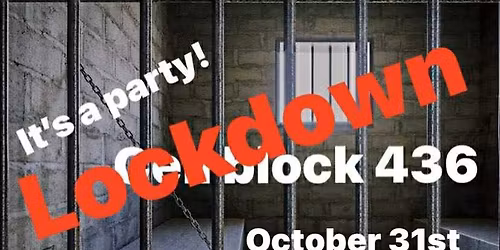 Lockdown-cell block 436! 