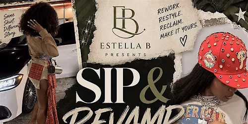 SIP & REVAMP: The Found Potential Experience