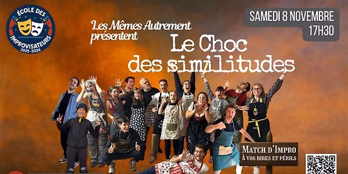 Le Choc des similitudes (spectacle des 2\u00e8me ann\u00e9e)