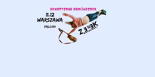 Koncert - Zenek Grabowski - Akustyczna Dom\u00f3weczka w Warszawie
