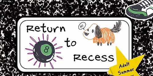 Return to Recess: Permission To Play
