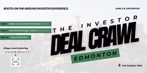 The Investor Deal Crawl - Edmonton