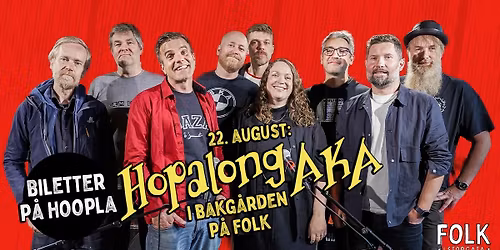 Hopalong AKA i bakg\u00e5rden p\u00e5 Folk