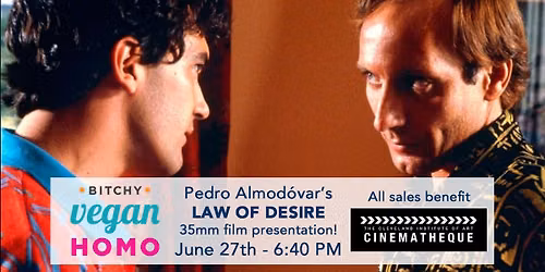 LAW OF DESIRE - Pride month screening with BVH
