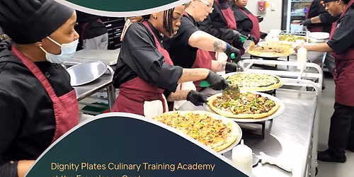 OPEN HOUSE ~ Dignity Plates Culinary Training Academy