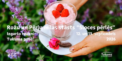 Rožu un Pērļu mīlas stāsts "Sloces pērlēs"
