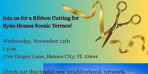 Ribbon Cutting for Ryan Homes Scenic Terrace