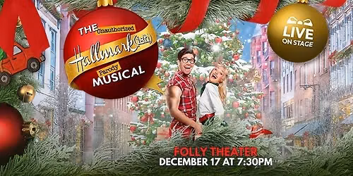 The Unauthorized Hallmark(ish) Parody Musical