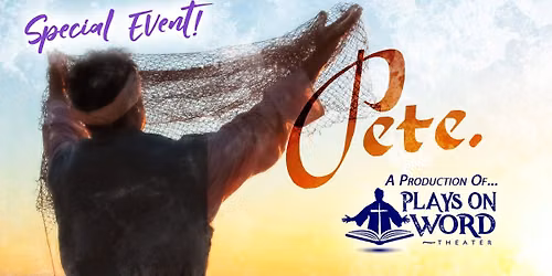 '26 'PETE' | 07-17 | 1 Man Biblical Play 7pm Fri. Show @ Springfield Baptist Church, NY | FREE!