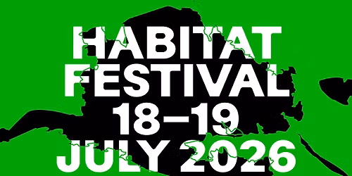 Habitat Festival 2026 - Einzelticket 18. - 19. Juli 2026