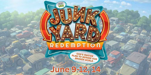 VBS 2026 - Junkyard Redemption