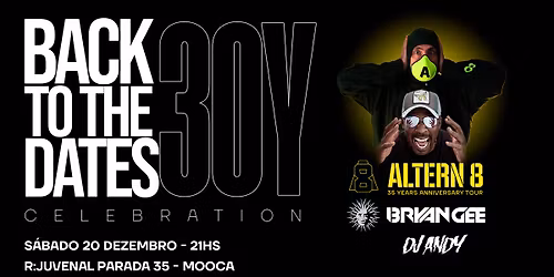 BACK TO THE DATES - guests ALTERN 8 & BRYAN GEE