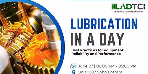Lubrication in a day: Best Practices for equipment reliability and performance
