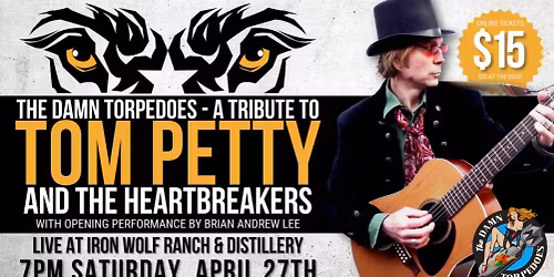 The Damn Torpedoes - Tom Petty and the Heartbreakers Tribute