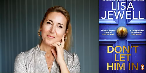 Lisa Jewell: Don't Let Him In