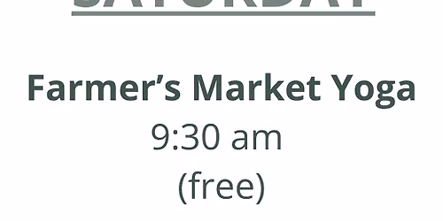 Farmer's Market Yoga