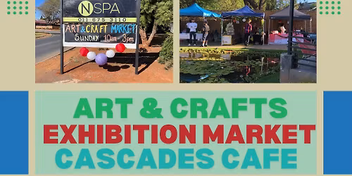 Art & Crafts Exhibition Market @ Cascades Cafe