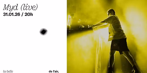 Myd \u00e0 La Belle \u00c9lectrique