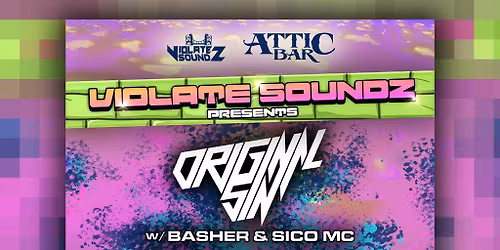 Violate Soundz presents: Original Sin, Zapya, TJB + more!