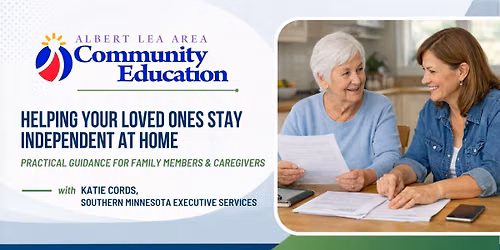 Helping Your Loved Ones Stay Independent at Home | Register Now!