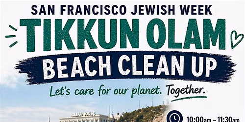 Tikkun Olam Beach Clean Up - San Francisco Jewish Week