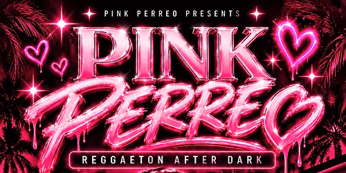 PINK PERREO \ud83d\udc97 | Reggaeton After Dark (21+)