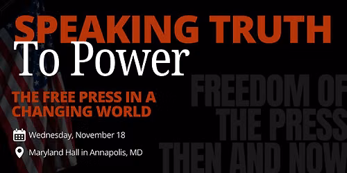 Speaking Truth to Power: The Free Press in a Changing World