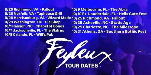 FEYLEUX w\/ CORPSE DUST, NEW ROMANTICS & HAUNT3D at The Milestone on Thursday October 29th 2026
