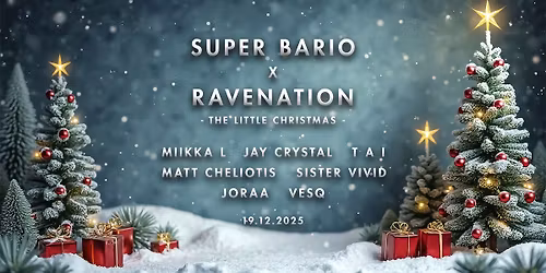 Super Bario X Ravenation: The Little Christmas