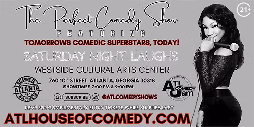 The Perfect Comedy Show this Saturday @ Westside Cultural Arts Center