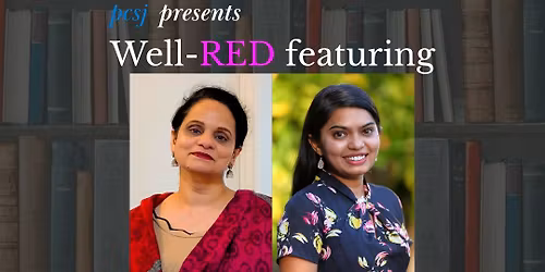 Well-RED Reading Series featuring Anshu Johri & Monica Korde!