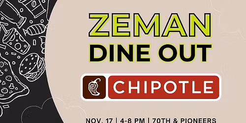 Dine Out Night for Zeman - Chipotle