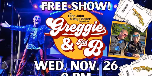 Greggie & Big B: The Elton John & Ray Cooper Experience