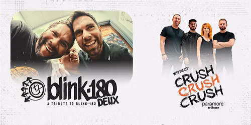 blink-180 Deux ft. Crush Crush Crush at Pineapples