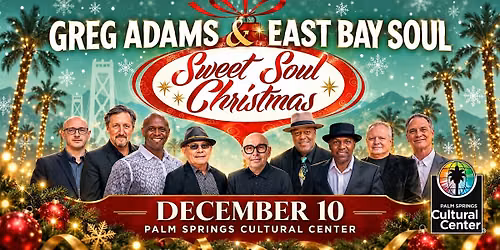 Greg Adams & East Bay Soul: Sweet Soul Christmas