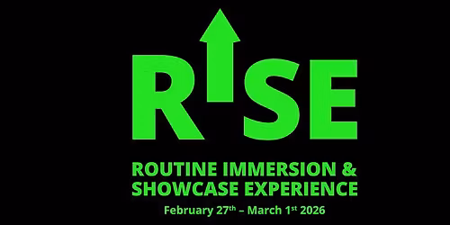 RISE: Routine Inspiration & Showcase Experience