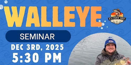 Winter Walleye Seminar